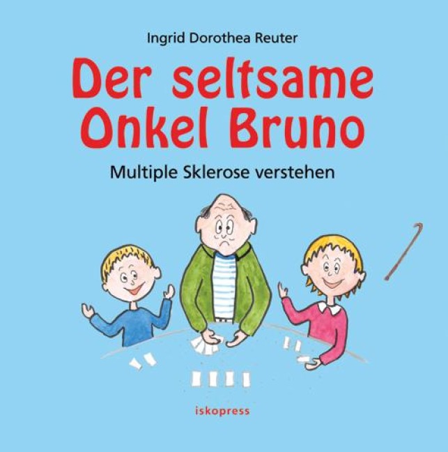 Der seltsame Onkel Bruno - Ingrid Dorothea Reuter