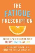 Cover-Bild zum Titel 'The Fatigue Prescription' von 'Linda Hawes Clever'