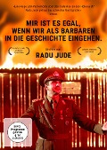 Cover-Bild zum Titel 'Mir ist es egal, wenn wir als Barbaren in die Geschichte eingehen' von 'Radu Jude'