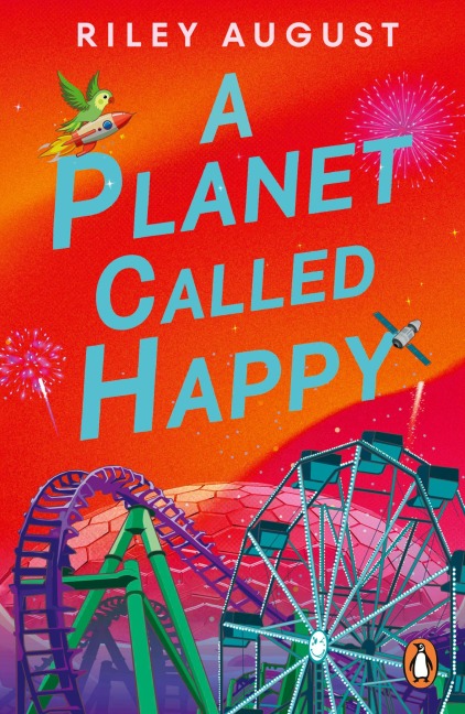 A Planet Called Happy - Riley August