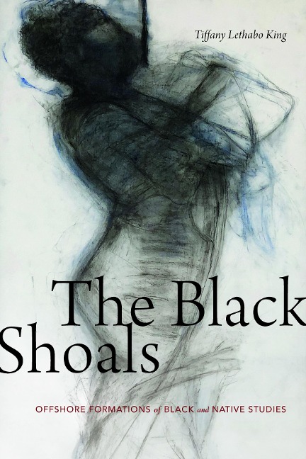 Black Shoals - King Tiffany Lethabo King