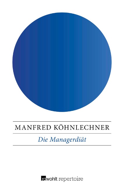 Die Managerdiät - Manfred Köhnlechner