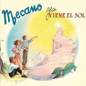 Ya Viene El Sol - Mecano