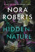 Cover-Bild zum Titel 'Hidden Nature' von 'Nora Roberts'
