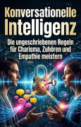 Cover-Bild zum Titel 'Konversationelle Intelligenz' von 'Felicia Rogge'