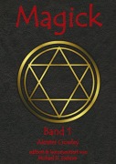 Cover-Bild zum Titel 'Magick' von 'Aleister Crowley'