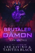Cover-Bild zum Titel 'Brutaler Dämon (Planet der Könige, #5)' von 'Lee Savino, Tabitha Black'