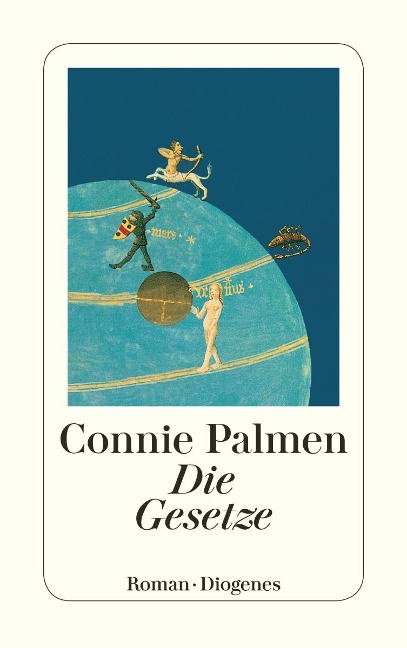 Die Gesetze - Connie Palmen
