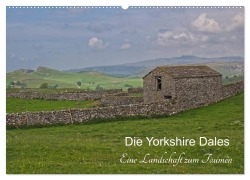 Cover-Bild zum Titel 'Yorkshire Dales, eine Landschaft zum Träumen (Wandkalender 2026 DIN A2 quer), CALVENDO Monatskalender' von 'Leon Uppena'
