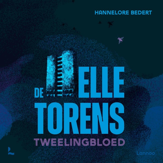 De Helletorens - Tweelingbloed - Hannelore Bedert