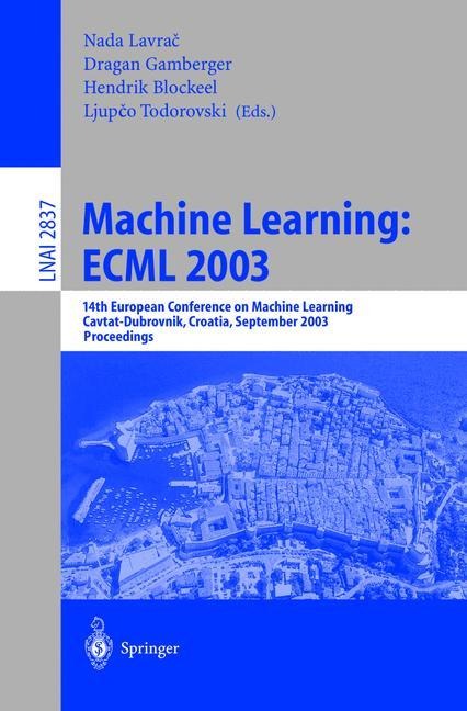 Machine Learning: ECML 2003 - 