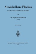 Cover-Bild zum Titel 'Abwickelbare Flächen' von 'Hans Schmidbauer'
