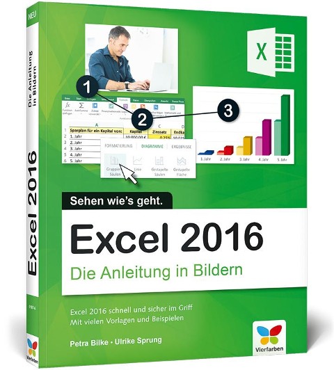 Excel 2016 - Die Anleitung in Bildern - Petra Bilke, Ulrike Sprung