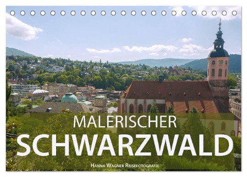 Malerischer Schwarzwald (Tischkalender 2025 DIN A5 quer), CALVENDO Monatskalender - Hanna Wagner