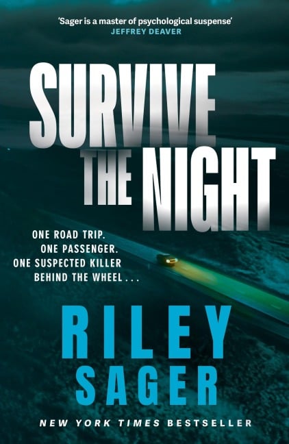 Survive the Night - Riley Sager