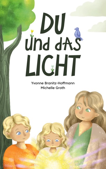 Du und das Licht - Yvonne Branitz-Hoffmann