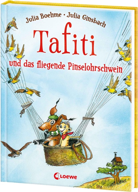 Tafiti und das fliegende Pinselohrschwein - Julia Boehme