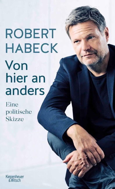 Von hier an anders - Robert Habeck