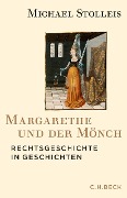 Cover-Bild zum Titel 'Margarethe und der Mönch' von 'Michael Stolleis'