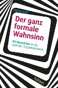 Cover-Bild zum Titel 'Der ganz formale Wahnsinn' von 'Stefan Kühl'