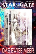 Cover-Bild zum Titel 'STAR GATE - Staffel 2 - 011-012: Das ewige Meer' von 'Wilfried A. Hary'