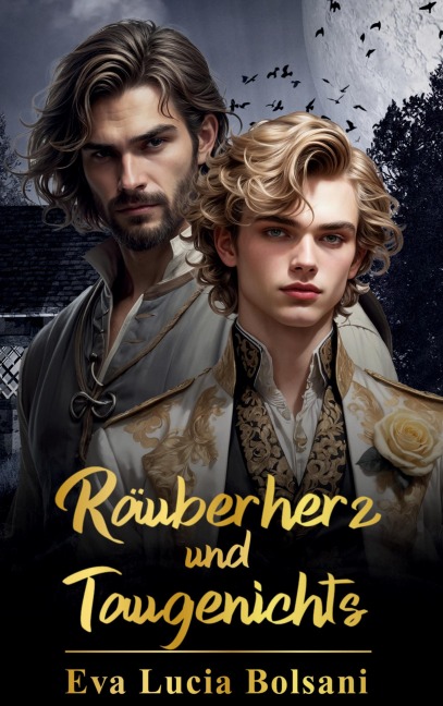 Räuberherz und Taugenichts - Eva Lucia Bolsani