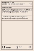 Cover-Bild zum Titel 'Softwareverträge aus urheberrechtlicher und vertragsrechtlicher Perspektive' von 'Fabian Hafenbrädl'