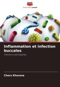 Cover-Bild zum Titel 'Inflammation et infection buccales' von 'Charu Khurana'