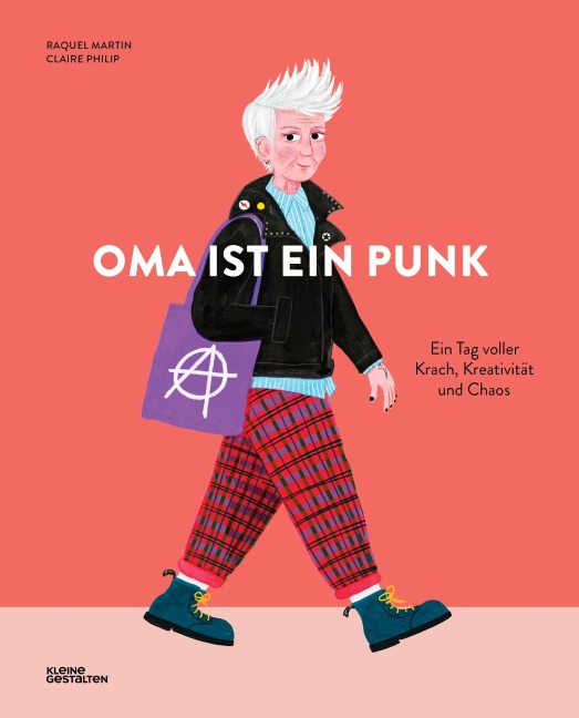 Oma ist ein Punk - Claire Philip