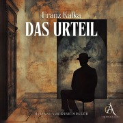 Cover-Bild zum Titel 'Das Urteil Hörbuch' von 'Franz Kafka'