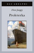 Cover-Bild zum Titel 'Proleterka' von 'Fleur Jaeggy'