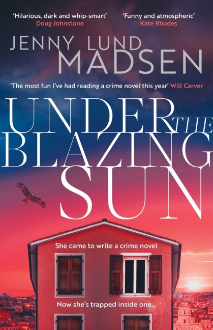 Under the Blazing Sun - Jenny Lund Madsen