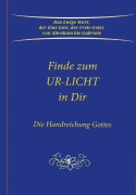 Cover-Bild zum Titel 'Finde zum UR-LICHT in Dir' von 'Gabriele'