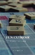 Cover-Bild zum Titel 'Fun Extreme: Gängigste Spiele neu gespielt' von 'Rene Schreiber'