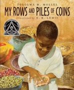 Cover-Bild zum Titel 'My Rows and Piles of Coins' von 'Tololwa M Mollel'