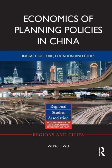 Economics of Planning Policies in China - Wen-Jie Wu