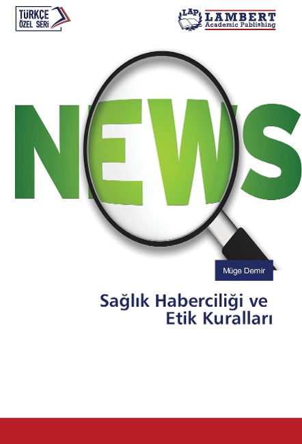 Sa¿l¿k Habercili¿i ve Etik Kurallar¿ - Müge Demir