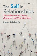 Cover-Bild zum Titel 'The Self in Relationships' von 'Stanley O. Jr. Gaines'