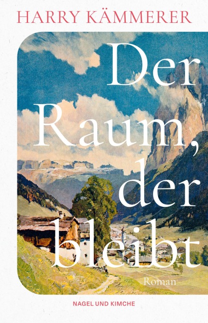 Der Raum, der bleibt - Harry Kämmerer