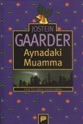 Cover-Bild zum Titel 'Aynadaki Muamma' von 'Jostein Gaarder'
