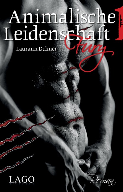 Animalische Leidenschaft 1 - Laurann Dohner
