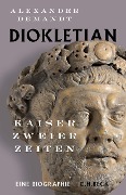 Cover-Bild zum Titel 'Diokletian' von 'Alexander Demandt'