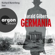 Cover-Bild zum Titel 'Germania' von 'Harald Gilbers'