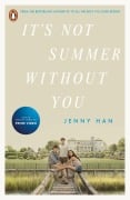 Cover-Bild zum Titel 'It's Not Summer Without You. TV Tie-In' von 'Jenny Han'