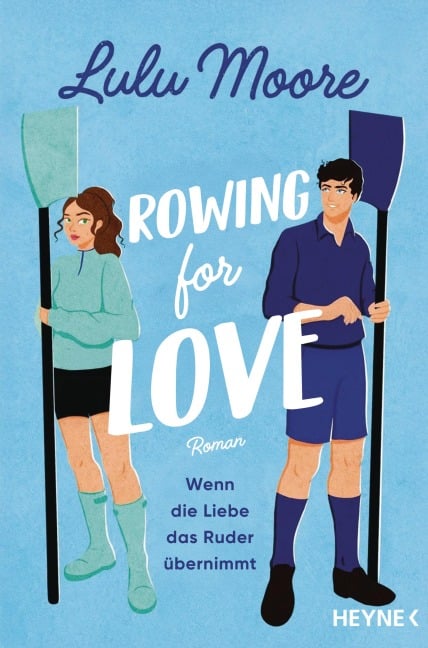 Rowing for Love: Wenn die Liebe das Ruder übernimmt - Lulu Moore