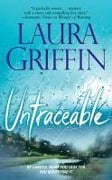 Cover-Bild zum Titel 'Untraceable' von 'Laura Griffin'
