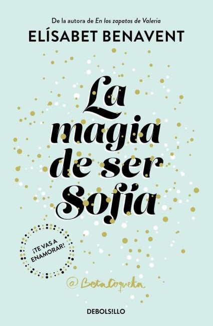 La magia de ser Sofía - Elísabet Benavent