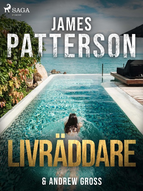 Livräddare - James Patterson