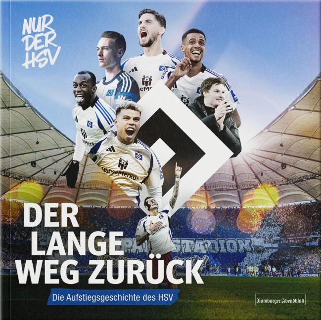 Der Lange Weg zurück - Die Aufstiegsgeschichte des HSV - 