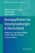 Anzeigepflichten für Steuergestaltungen in Deutschland - Christine Osterloh-Konrad, Tobias Beuchert, Caroline Heber